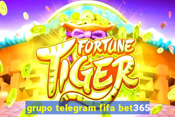 grupo telegram fifa bet365